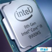 Intel发布酷睿i9-9900KS处理器：8核5GHz